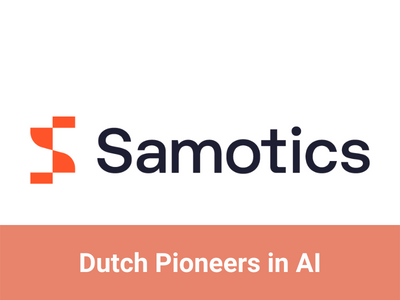 Dutch Pioneers in AI episode #10: Samotics